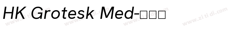 HK Grotesk Med字体转换